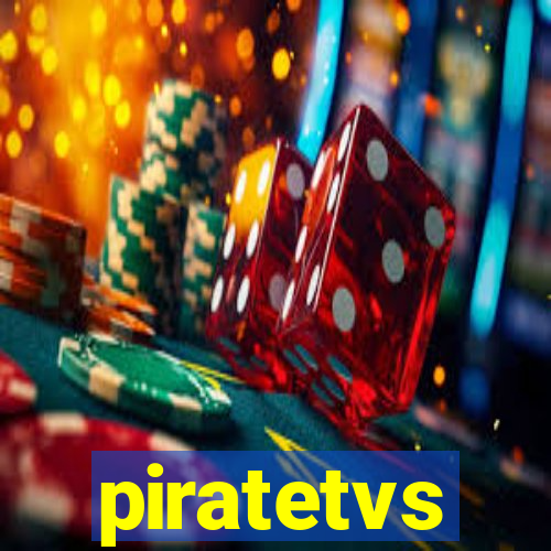 piratetvs