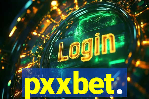 pxxbet.