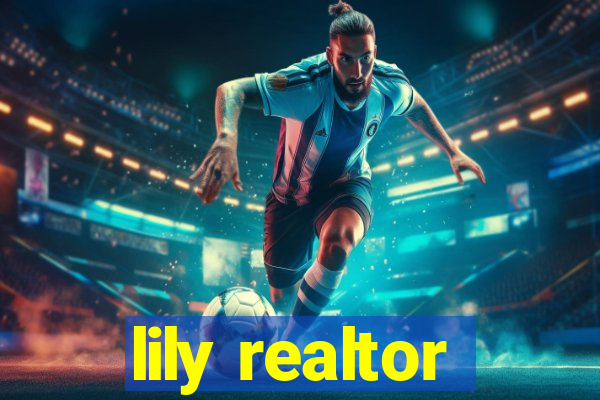 lily realtor