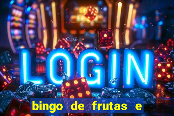 bingo de frutas e legumes para imprimir