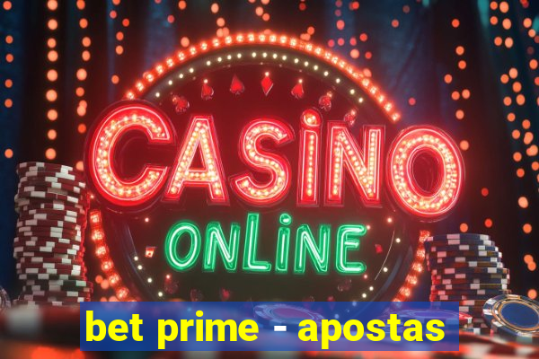 bet prime - apostas