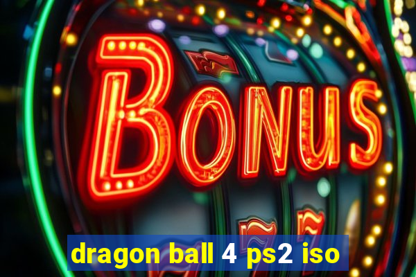 dragon ball 4 ps2 iso