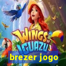 brezer jogo