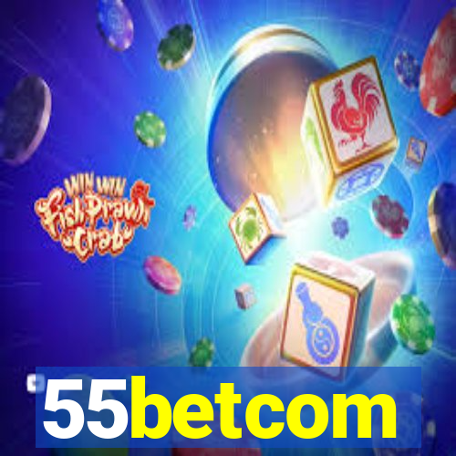 55betcom