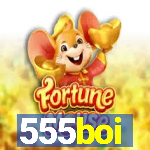 555boi