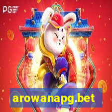 arowanapg.bet