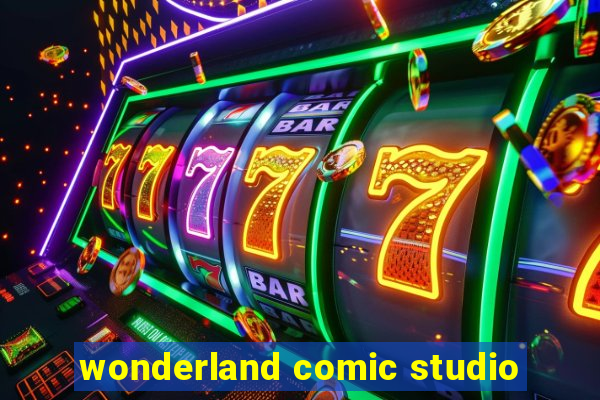 wonderland comic studio