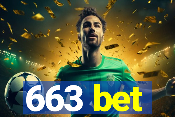 663 bet