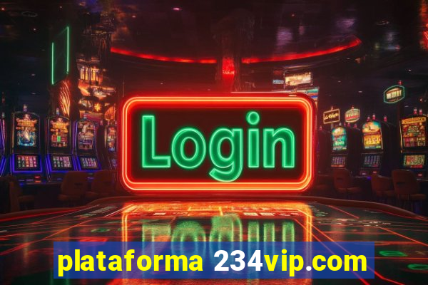 plataforma 234vip.com