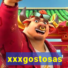 xxxgostosas