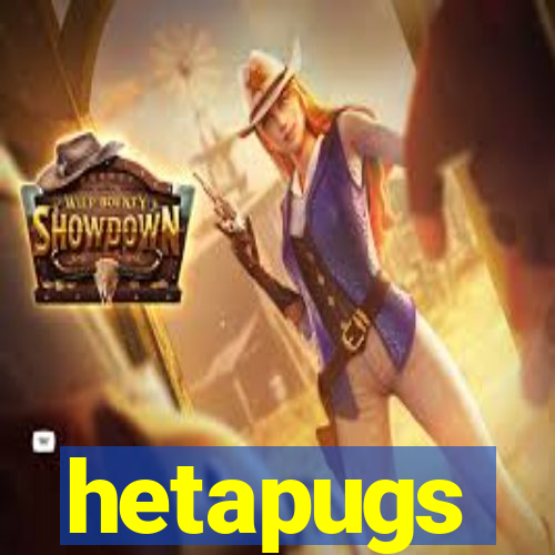 hetapugs