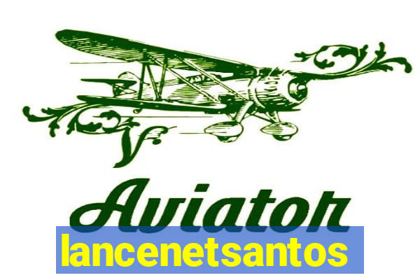 lancenetsantos