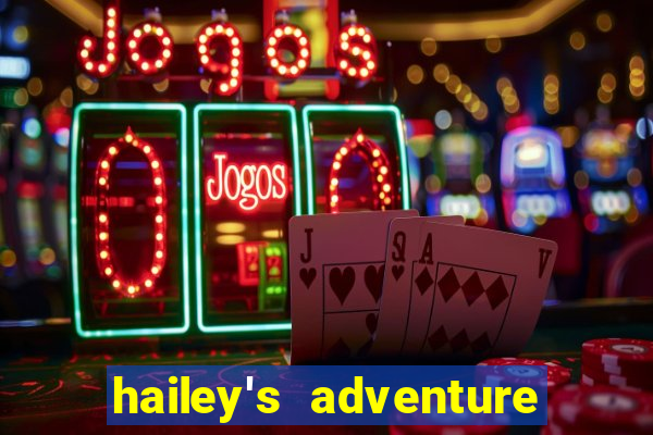 hailey's adventure mod unlimited money