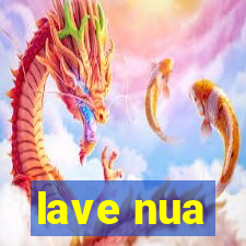 lave nua