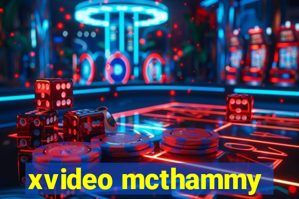 xvideo mcthammy