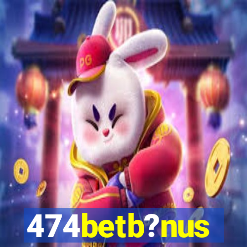 474betb?nus