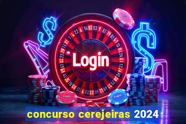 concurso cerejeiras 2024