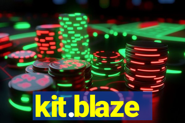 kit.blaze