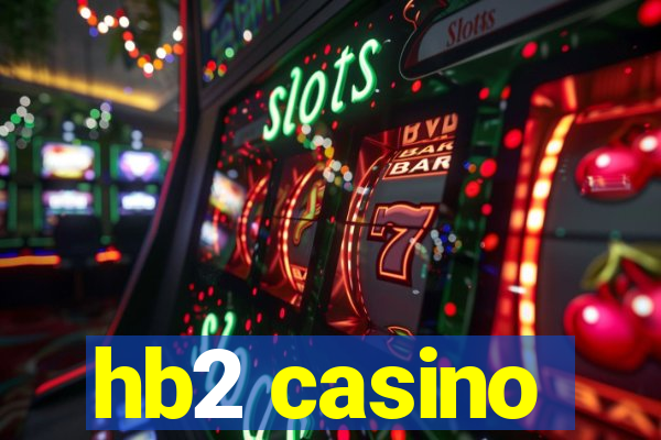 hb2 casino