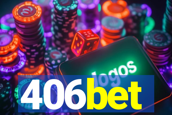 406bet