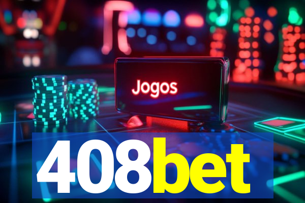 408bet