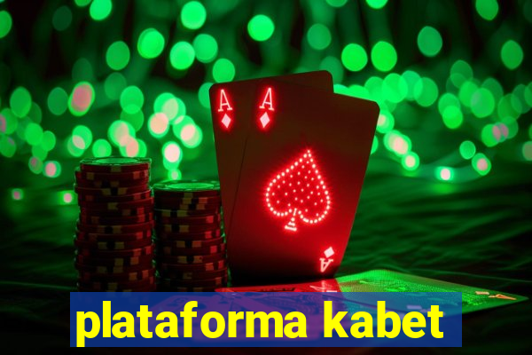 plataforma kabet