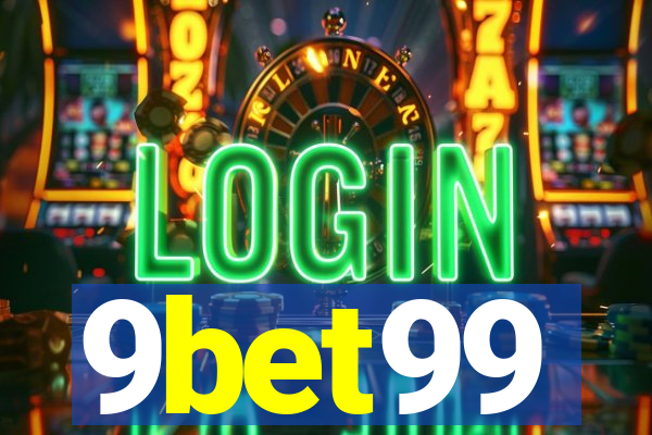 9bet99