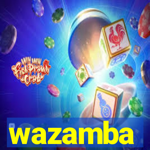 wazamba