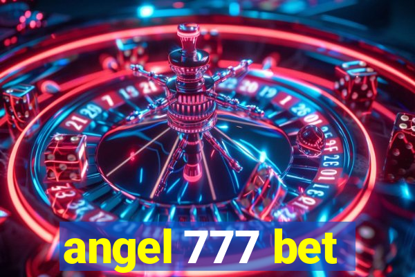 angel 777 bet