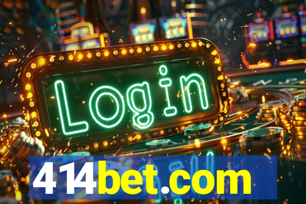 414bet.com