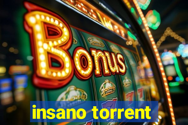 insano torrent