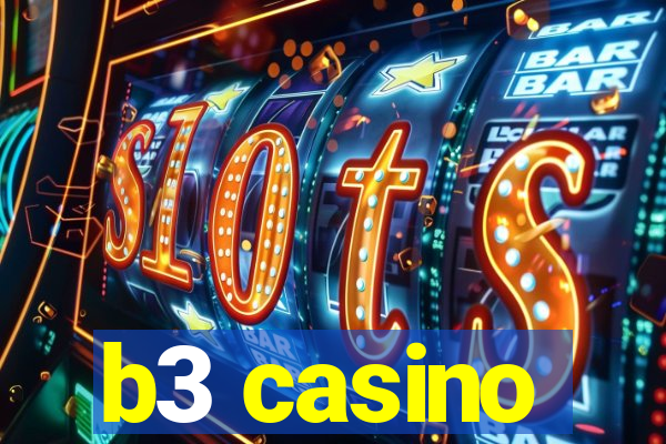 b3 casino