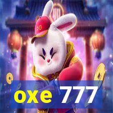 oxe 777