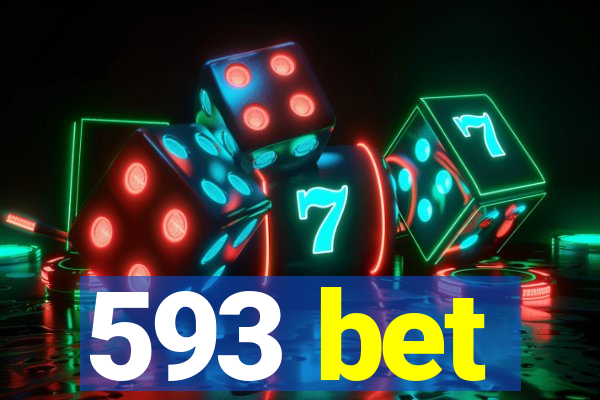 593 bet