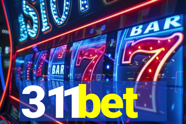 311bet