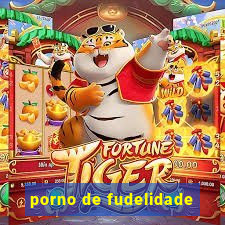 porno de fudelidade