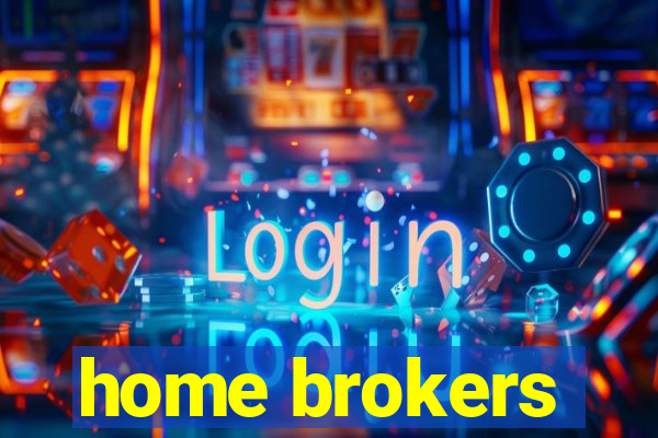 home brokers