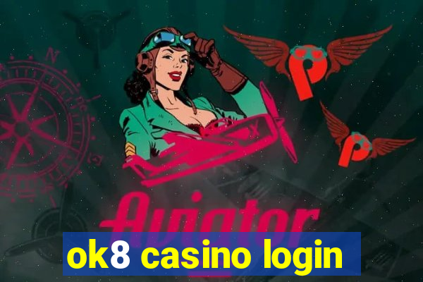 ok8 casino login