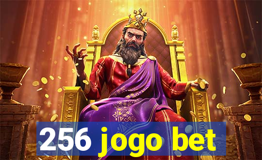 256 jogo bet