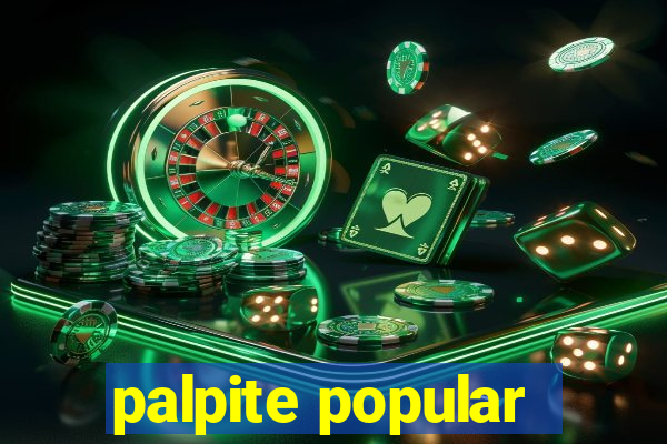 palpite popular