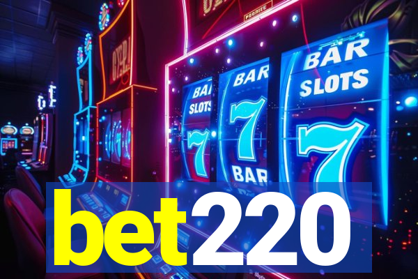 bet220