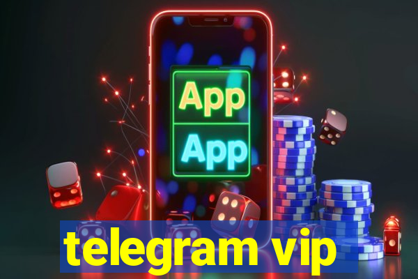 telegram vip