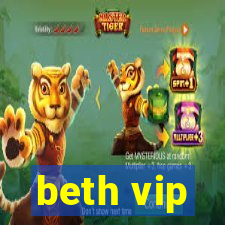 beth vip