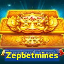 Zepbetmines