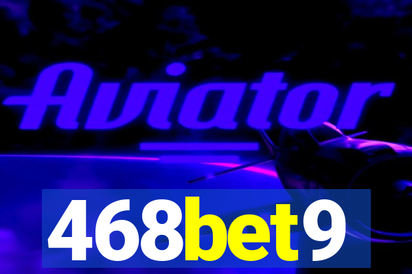 468bet9