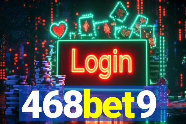 468bet9