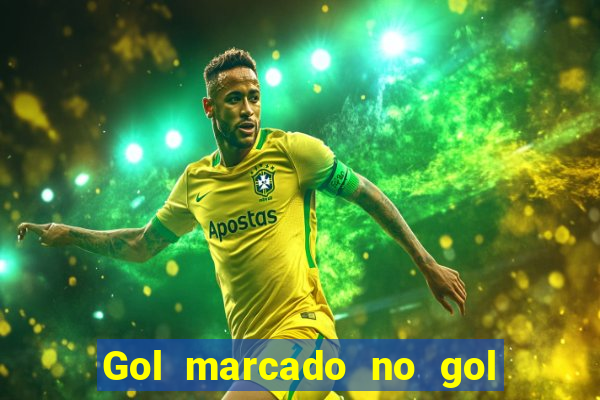 Gol marcado no gol marcado betano