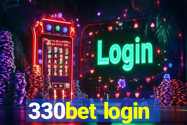 330bet login