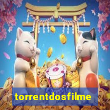 torrentdosfilmeshd