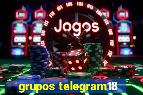 grupos telegram18